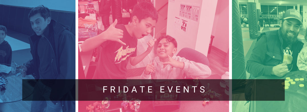 Building Community Through FriDate Events